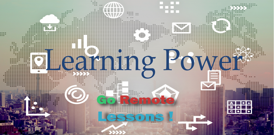 Learning Power Go Remote Lessons! 在宅エンジニアの教育向上にオンライン教育をどうぞ！カスタムメイドの教育を組むことができます。